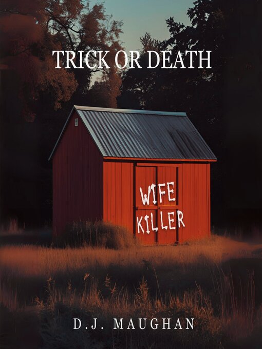Title details for Trick or Death by D.J. Maughan - Wait list